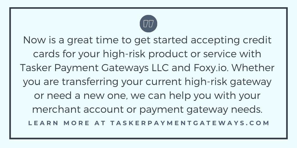 Foxy.io high-risk payment gateways – Tasker Payment Gateway quote image