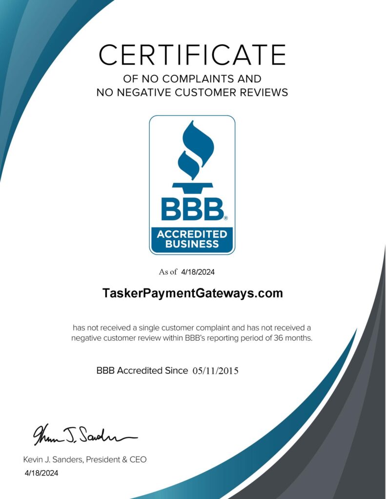BBB Certificate Tasker Payment Gateways LLC - No Complaints Ever - Updated Summer 2024